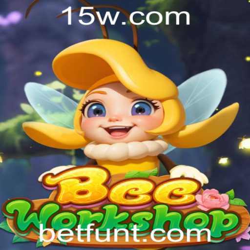 Descubra o Fascinante Mundo de BeeWorkshop com Betfun