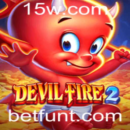 Explorando o Mundo de DevilFire2: Um Jogo Aventura de Betfun
