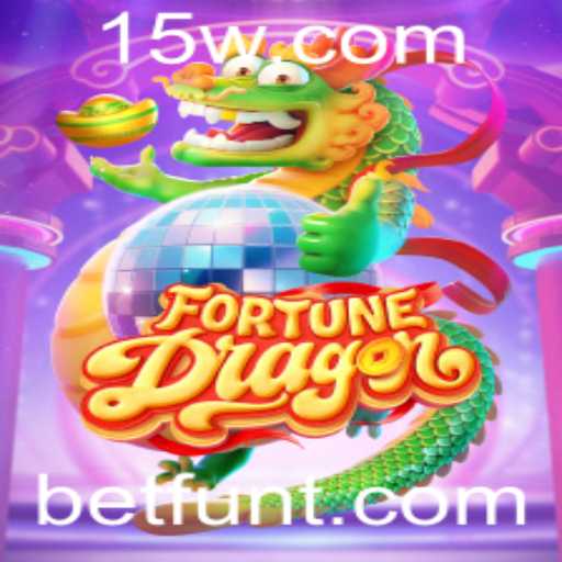 Descubra o Mundo de FortuneDragon: A Nova Sensação de Betfun