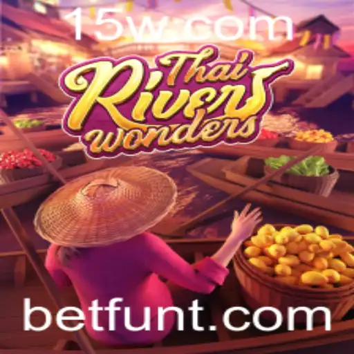 Descubra o Fascínio de ThaiRiverWonders com Betfun