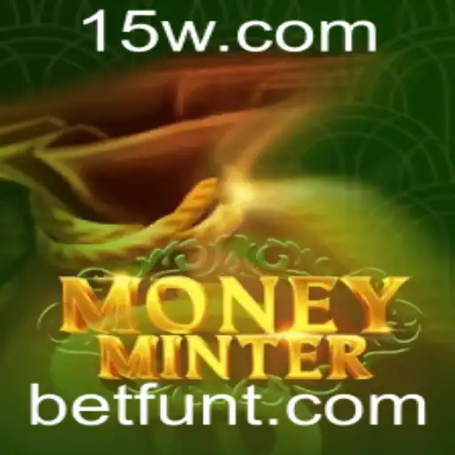 Explorando MoneyMinter: O Novo Fenômeno de Jogo da Betfun